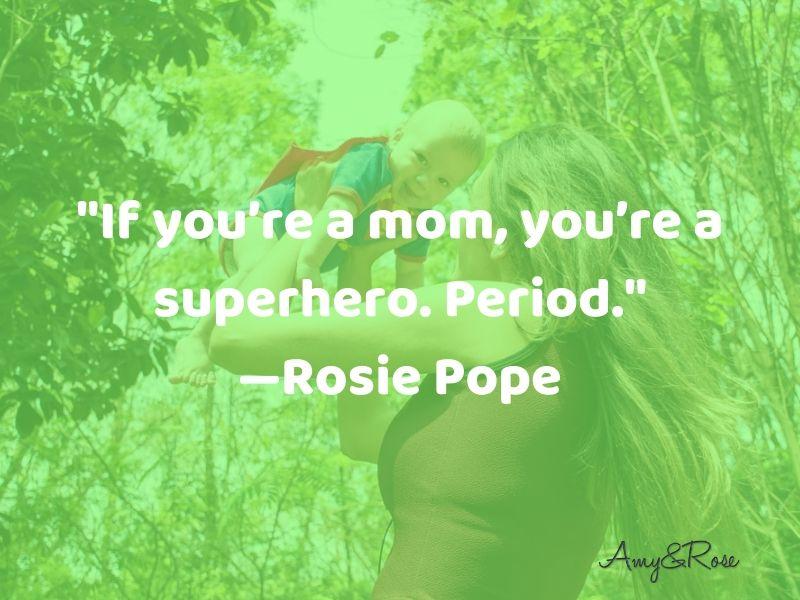Quotes from Famous Moms
