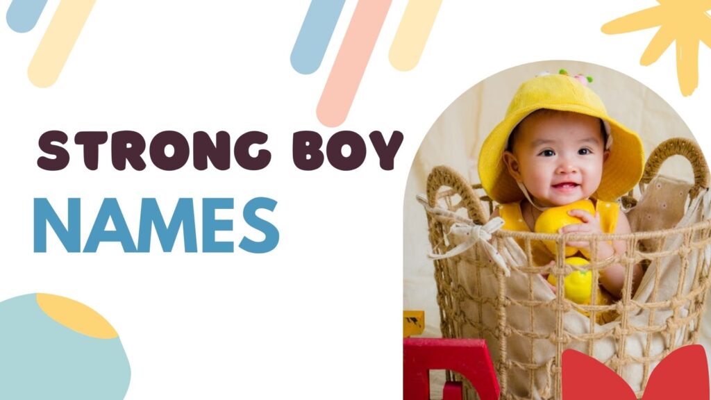 Strong Baby Boy Names