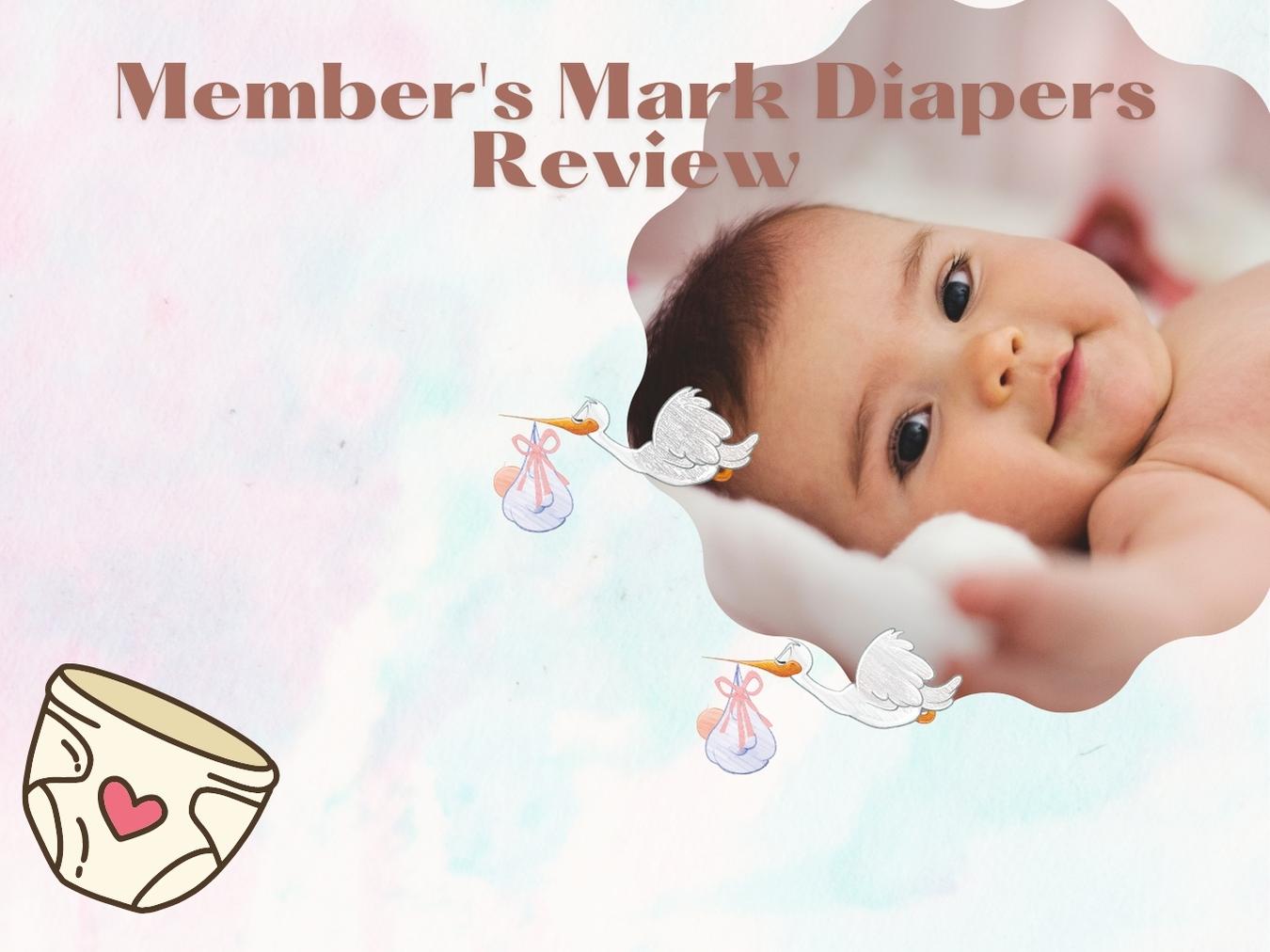 Member's Mark Diaper Review