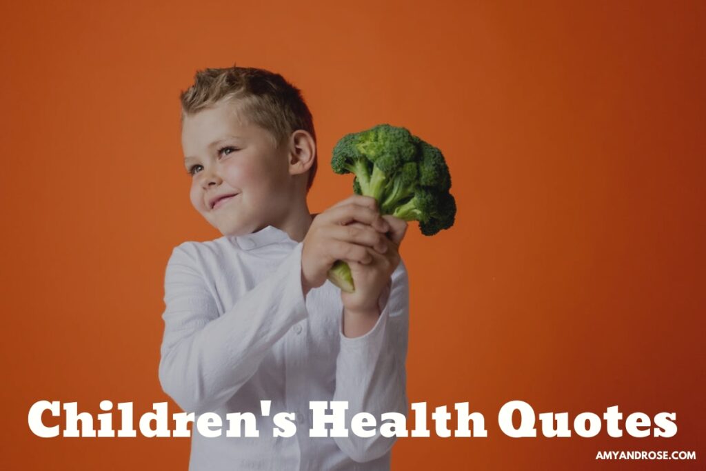 Children's Health Quotes