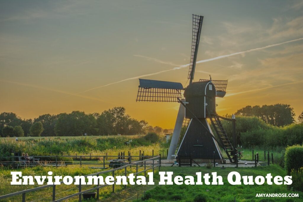 Environmental Health Quotes
