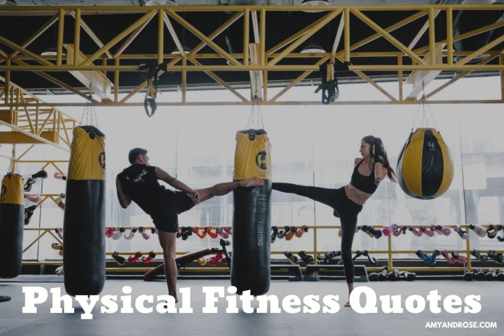 Physical Fitness Quotes