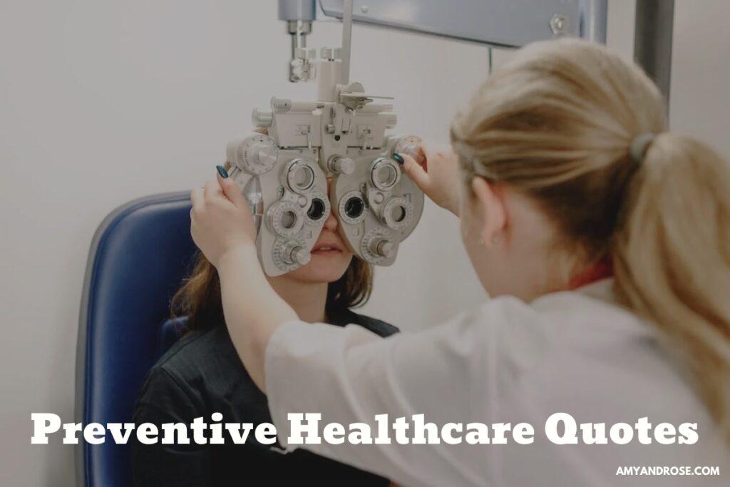Preventive Healthcare Quotes