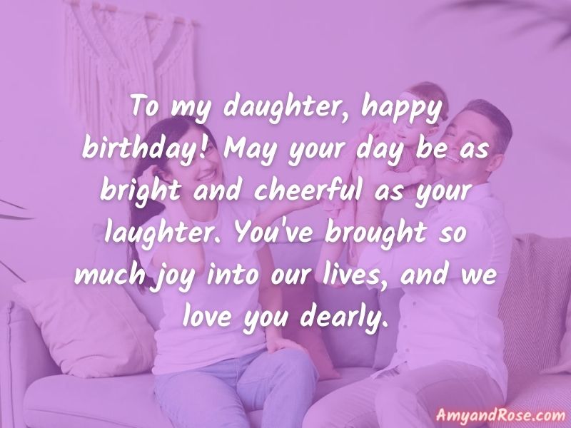 To my daughter, happy birthday