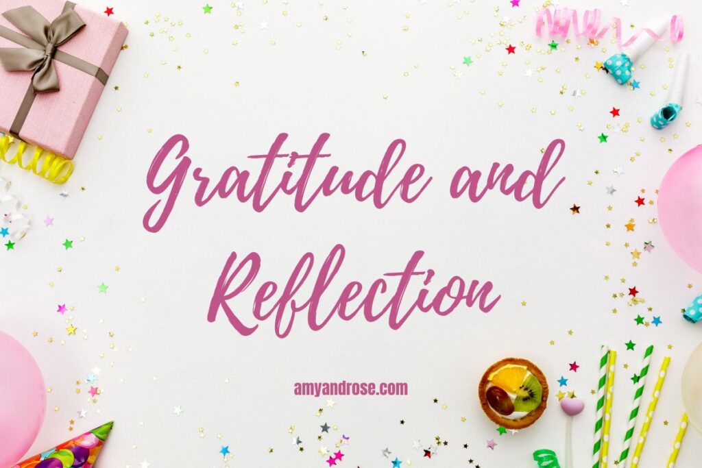 Gratitude and Reflection