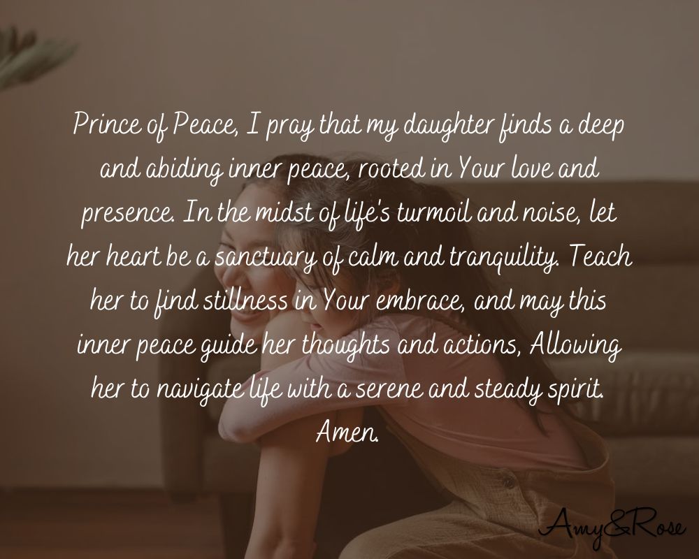 Prayers for Peace and Calm for my Daughter